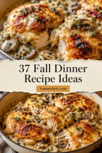 37 Fall Dinner Recipe Ideas