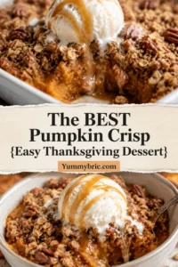 The BEST Pumpkin Crisp {Easy Thanksgiving Dessert}